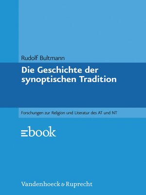 cover image of Die Geschichte der synoptischen Tradition
